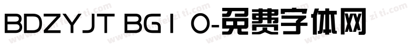 BDZYJT BG1 0字体转换